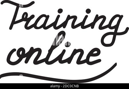 Training online, hand drawn lettering calligraphy illustration. Vector eps brush trendy isolated on white background. Stock Vector