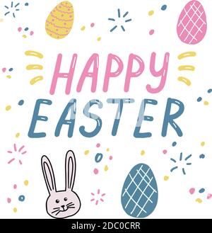 Happy Easter, lettering calligraphy, colorful text on white background. Easter slogans, eggs, rabbits, bunny. Template for typography poster, banner Stock Vector