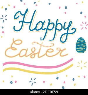 Happy Easter, lettering calligraphy, colorful text on white background. Easter slogans, eggs, rabbits, bunny. Template for typography poster, banner Stock Vector