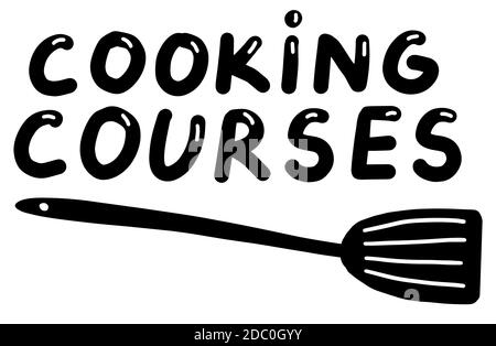 Cooking courses logo template. Lettering calligraphy illustration. Vector eps handwritten brush trendy black text isolated on white background. Label Stock Vector