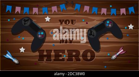Top view of a wooden table with sports equipment. The inscription is you are my hero. Sports fan table with Darts, joystick, game, baseball, coffee. Greeting card for father s day, international men s day. Brutal bright illustration for men s banner, website or advertising. Vector illustration in flat style. Stock Vector