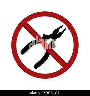 Black silhouette of pliers in red prohibition sign. The ban on noise and repairs. Icon isolated on a white background. Vector element for logotypes, i Stock Vector
