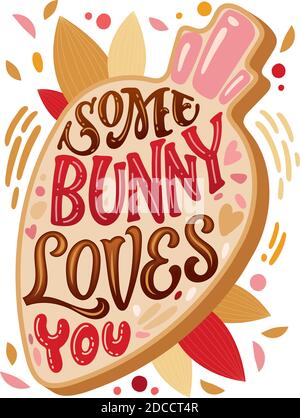 Some bunny loves you - hand drawn easter lettering for postcard design. Stock Vector