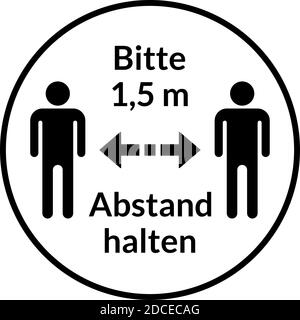 Bitte 1,5 m Abstand halten ('Please Keep a Distance of 1,5 Meters' in German) Round Social Distancing Instruction Sticker Icon. Vector Image. Stock Vector