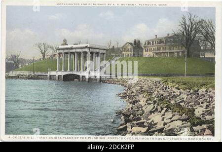Cole's Hill, First Burial Place of the Pilgrims, Portico over Plymouth Rock, Plymouth Rock House, Plymouth, Mass., still image, Postcards, 1898 - 1931 Stock Photo