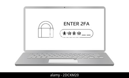 Concept of 2FA two-factor authentication on laptop screen isolated on white. Password field and padlock. Protecting your money. Stock Vector