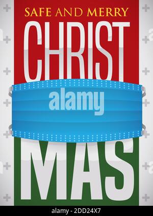 Festive sign wearing a half-mask, representing the care and safety against COVID-19 virus during Christmas celebration. Stock Vector