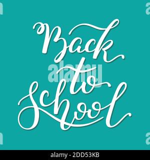 Back to School hand lettering. Template for card, poster, print. Stock Vector