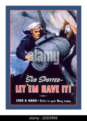Vintage 1940's Propaganda Recruitment poster 'Sub Spotted - Let 'Em Have It!'  Submarine depth charge charges World War II Second World War WW2 U.S. Navy Recruitment Poster by McClelland Barclay ca. 1942 America USA Stock Photo
