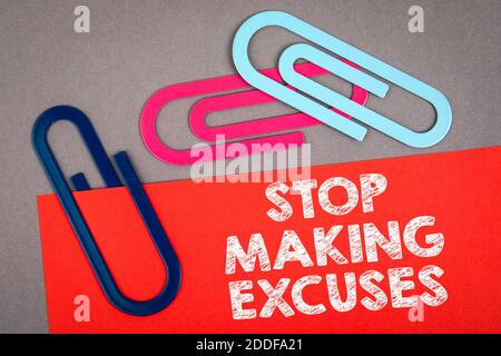 Stop making excuses. Documents on the office desk. Stock Photo