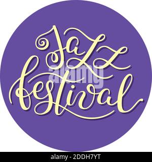 Jazz festival hand lettering. Template for card, poster, print. Stock Vector