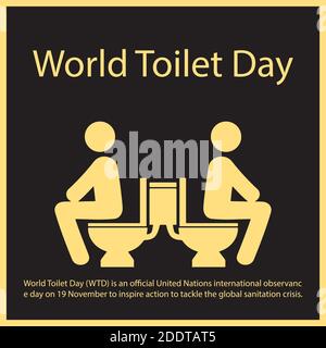 World Toilet Day (WTD) is an official United Nations international observance day on 19 November to inspire action to tackle the global sanitation cri Stock Vector