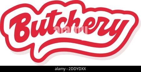 Butchery vector lettering Stock Vector