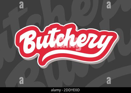 Butchery vector lettering Stock Vector