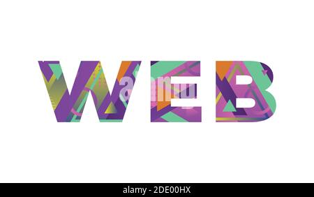 The word WEB concept written in colorful retro shapes and colors illustration. Stock Vector