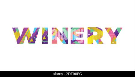 The word WINERY concept written in colorful retro shapes and colors illustration. Stock Vector