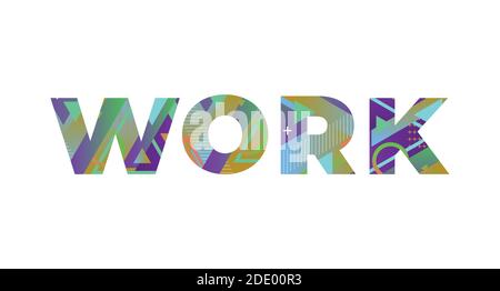 The word WORK concept written in colorful retro shapes and colors illustration. Stock Vector