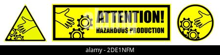 set of danger signs on a yellow background, a man hand reaches for a working mechanism, gears. Attention. Isolated vector Stock Vector