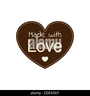 Made with love, label and badge with hand-lettering type. Vector stock illustration. Stock Vector