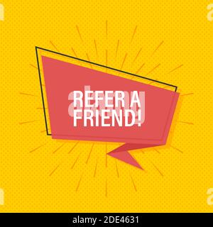 Ribbon banner with text refer a friend, poster in pop art style. Vector stock illustration Stock Vector