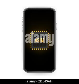 eSIM card chip sign. Embedded SIM concept. New mobile communication technology. Vector stock illustration Stock Vector