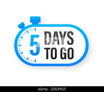 5 Days to go. Countdown timer. Clock icon. Time icon. Count time sale. Vector stock illustration. Stock Vector