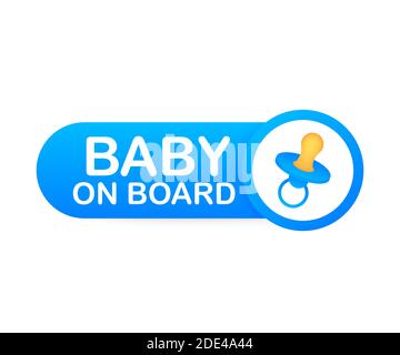 Baby on board. Warning icon. Vector stock illustration. Stock Vector