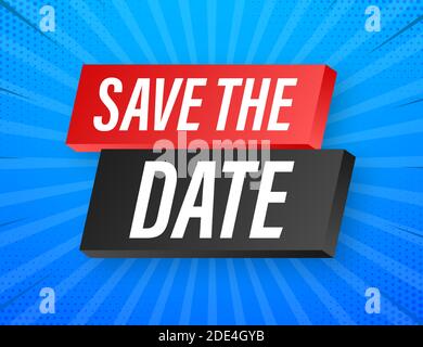 Save the date. Badge, label. Flat vector stock illustrations on blue background. Stock Vector