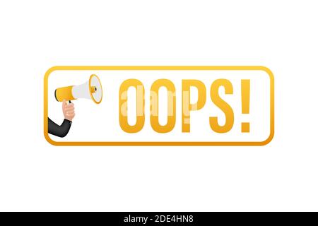 Hand Holding Megaphone with Oops. Megaphone banner. Web design. Vector stock illustration Stock Vector