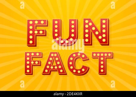 Retro light text Fun fact. Retro light bulb. Vector stock illustration. Stock Vector