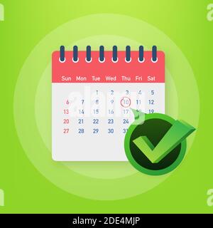 Calendar with checkmark or tick. Approved or schedule date. Vector stock illustration. Stock Vector
