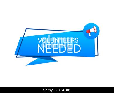 Megaphone Hand, business concept with text volunteers needed. Vector stock illustration Stock Vector