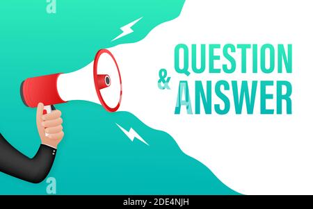 Hand Holding Megaphone with Question and Answer. Megaphone banner. Web design. Vector stock illustration. Stock Vector