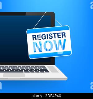 Register now on laptop hanging sign on white background. Sign for door. Vector stock illustration. Stock Vector