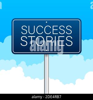 Success stories road sign on cloud background. Vector illustration. Stock Vector