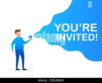 Megaphone Hand, business concept with text You re invited. Vector stock illustration Stock Vector