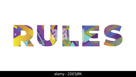 The word RULES concept written in colorful retro shapes and colors illustration. Stock Vector