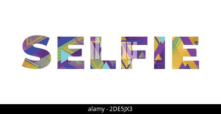 The word SELFIE concept written in colorful retro shapes and colors illustration. Stock Vector