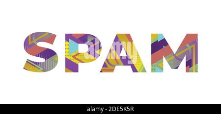The word SPAM concept written in colorful retro shapes and colors illustration. Stock Vector