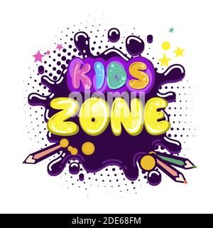 Kids zone inscription in cartoon style. Cartoon colorful card. Birthday fun entertainment. Vector kids room to play, illustration education or playroo Stock Vector
