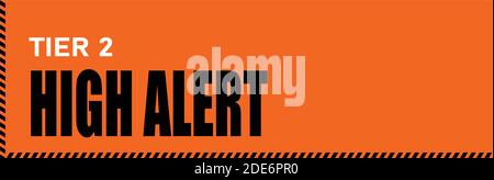 TIER 2 HIGH ALERT. UK Local COVID alert level sign. New Tier system in the United Kingdom since December 2 2020 warning public about coronavirus infec Stock Vector
