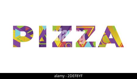 The word PIZZA concept written in colorful retro shapes and colors illustration. Stock Photo