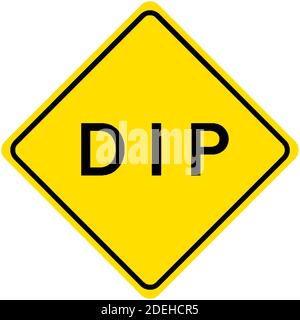 Dip yellow sign on white background illustration Stock Vector