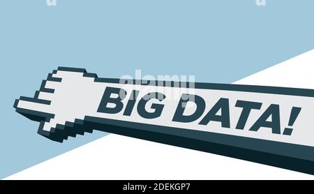 Digital hand with the text Big Data facing towards the future. Concept of digital transformation or become digital. Flat isolated vector illustration. Stock Vector
