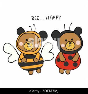 Bee happy , Brown bear wear bee and ladybird beetle cartoon vector illustration Stock Vector
