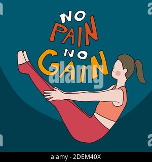 No pain no gain , woman play yoga pose cartoon vector illustration Stock Vector