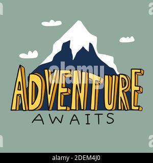 Adventure awaits word comic style in front of mountain cartoon vector illustration Stock Vector