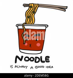 Noodle is always a good idea word and cute cup noodle cartoon vector illustration doodle style Stock Vector