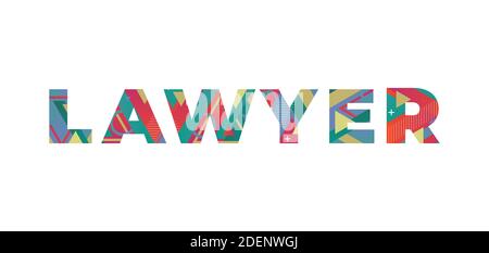 The word LAWYER concept written in colorful retro shapes and colors illustration. Stock Photo