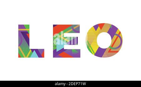 The word LEO concept written in colorful retro shapes and colors illustration. Stock Vector